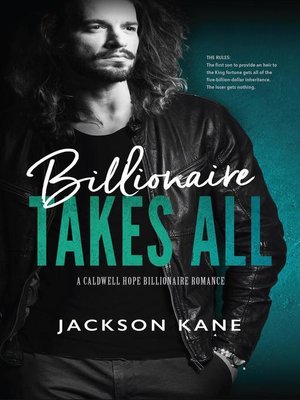 cover image of Billionaire Takes All